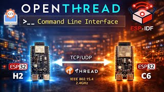 Testing (OT-CLI) OpenThread Command Line Interface on ESP32