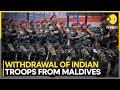 India, Maldives review withdrawal of Indian military personnel | Latest English News | WION