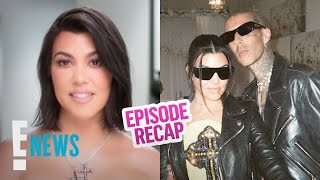 The Kardashians 206 Recap: Inside Kourtney & Travis' WILD Las Vegas Wedding! | E! News