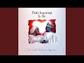 That's Important To Me (feat. Emmeo Ogwuche)