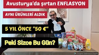 Avusturya’da 5 Yıl Önceki Market Alışverişimin aynısını Yaptık. Çıkan 5 Yıllık Fark Şok Yaşattı.