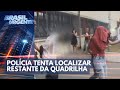 Central do crime: polícia tenta localizar restante da quadrilha | Brasil Urgente