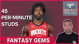 45 Hidden Gems: The Fantasy Basketball Players To Watch
