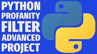 How to Create a Smart Python Profanity Filter (Intermediate Project) 2025