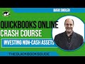 QuickBooks Online Crash Course Investing Non Cash Assets In To The Register Window