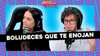 #ANTESQUENADIE | BOLUDECES QUE NOS ENOJAN DE NUESTRAS PAREJAS Y LEYES QUE HAY QUE SABER CON MAI