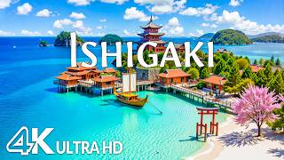 Ishigaki, Japan 4K UHD – Emerald Sea, Coral Bays & Japan’s Southern Paradise | Relaxing Music