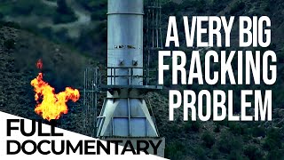 Fracking is Dangerous: The High Cost of Cheap Gas | ENDEVR Documentary