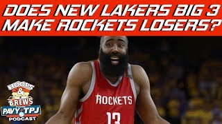 If Lebron Joins Lakers Are The Rockets The Biggest Loser ? | Hoops N Brews