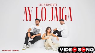 Ay Lo Jaiga | Nurnobi X Shimanto | Adib Kabir | Bangla Music Video | FULL HD