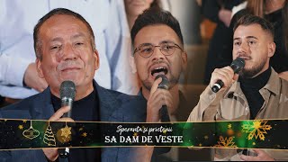 Sa dam de veste - Speranta si Prietenii LIVE || Official video 2023 - 2024