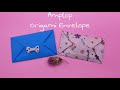 Cara Mudah Membuat Amplop Origami / Amplop Origami tanpa Lem / Origami Envelope /Bungkus kado