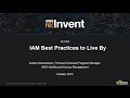 AWS re:Invent 2015: IAM Best Practices to Live By (SEC302)