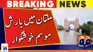 Rain in Multan, Weather Updates | Geo News