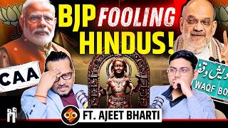 BJP is Betraying Hindus |  BJP funding, Hindu Rashtra, \u0026 Fake News | ft. Ajeet Bharti | STS Ep.11