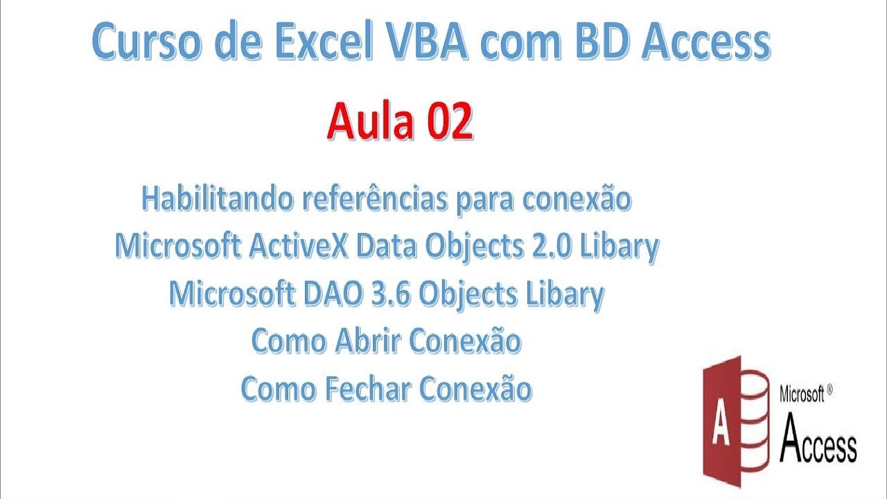 Curso De Excel VBA Com BD Access Aula 02 - YouTube