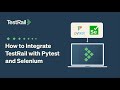 How to Integrate TestRail with Pytest and Selenium