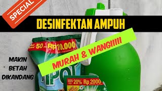 Desinfektan Murah,Wangi dan Ampuhh