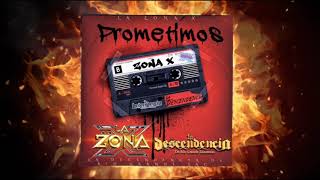 Prometimos (feat. La Descendencia De Rio Grande) - La Zona X (2020) 🔥🎷
