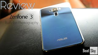Review Asus Zenfone 3 (ZE552KL) | Built for Photography & Premium design