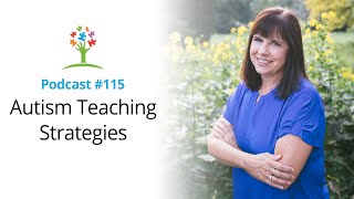 Autism Teaching Strategies: How to Teach a Child with Autism or Signs of Autism