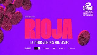 RIOJA, LA TIERRA DE LOS MIL VINOS - Trailer oficial [HD]