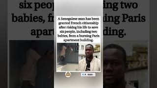 🔥🇸🇳🇫🇷 Hero granted citizenship after saving 6 from fire #shorts #aa23