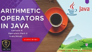 Arithmetic operators in java (UrduHindi) Lecture-6