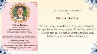 Funeral Service of Fatima D'souza | 23rd Dec 2024, 2:30pm IST onwards