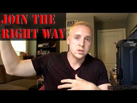 How To Join The Army The RIGHT Way How To Join The Army The RIGHT Way