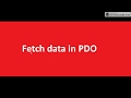 Fetch Data from Mysql in PHP using PDO - PHP Data Object