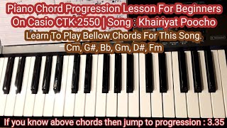 Khairiyat Poocho, Piano Keyboard Chord Progression Lesson For Beginners, Chhichhore Movie Songs