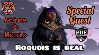 @Roquois - Anime, Music, & Fashion - S03E05 of The Podcast Is Real