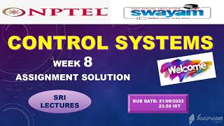 💥WEEK 8💥 🔥CONTROL SYSTEMS ASSIGNMENT ANSWER🔥