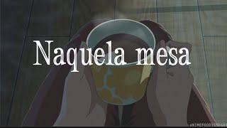 Naquela mesa - Letra