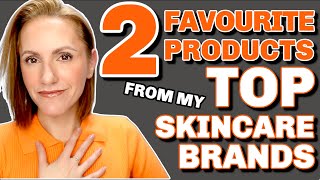 FAVOURITE SKINCARE PRODUCTS FROM MY FAVOURITE SKINCARE BRANDS | anti-aging | over 35