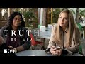 Truth Be Told — Season 2 Official Trailer | Apple TV+