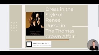 Shoppable : Dress in the Style of Renee Russo from The Thomas Crown Affair