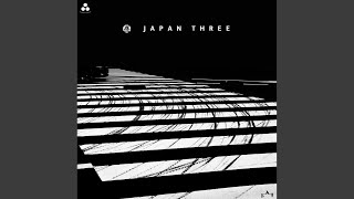 JAPAN THREE