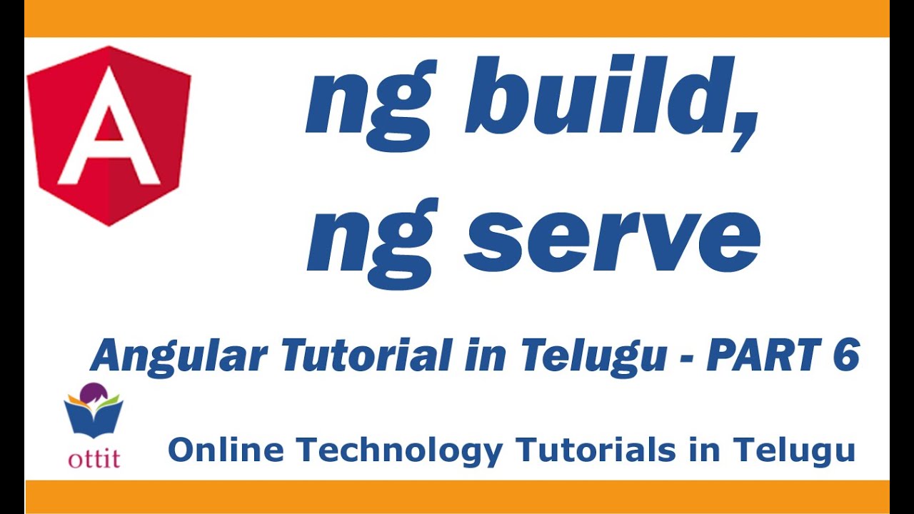 Ng Build Vs Ng Serve | Difference Between Ng Serve And Ng Build ...