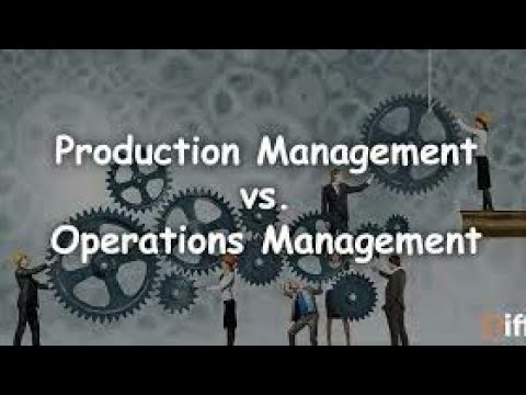 Production Management Vs Operations Management | தமிழில் | - YouTube