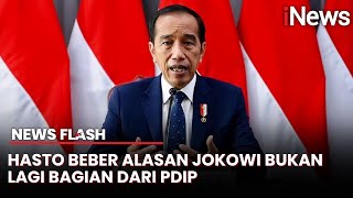 Tegas! Sekjen Hasto: Jokowi dan Keluarga Sudah Bukan Bagian dari PDIP