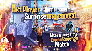 Nxt Player - എന്താ മോനെ Surprise അയോടാ..🤬Soul Pc •After a Long Time Emote Revenge🔥Cs Gm Free Fire