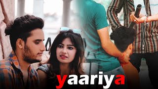 Yaariya / new yaariya video/ dosti or pyar /Rj20 wale yaar
