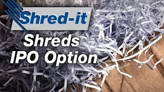 Shred-It International Scratches its Plans to IPO; Agrees to Be Acquired by Stericycle for $2.3B