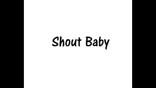 Shout Baby - 緑黄色社会(中日字幕)