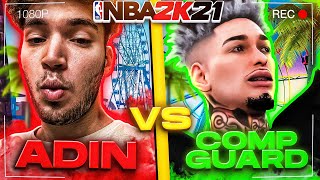 World's BEST Guard challenged Adin for $1,000, I ACCEPTED! (NBA 2K21)