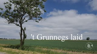 't Grunnegs laid - Officiële versie Oosterstörm Groningen