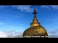 Golden Rock | Kyaiktiyo Pagoda | A Sacred Marvel of Myanmar.