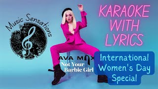 LYRICAL KARAOKE: NOT YOUR BARBIE GIRL | AVA MAX | INTERNATIONAL WOMEN'S DAY SPECIAL | 🎤🎤🎤